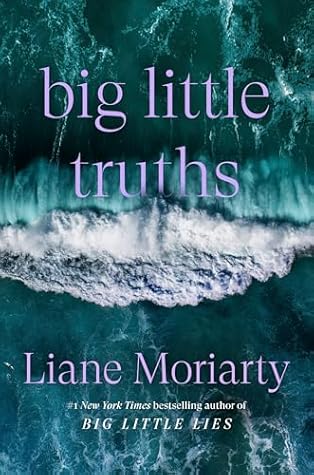 Big Little Truths (Big Little Lies, #2)