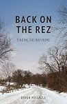 Back on the Rez: ...