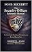 The Security Officer Reference Manual by Robert Sons