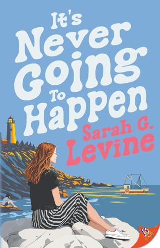 It’s Never Going to Happen (Paperback)