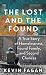 The Lost and the Found: A T...