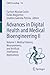 Advances in Digital Health and Medical Bioengineering II: Volume 1: Medical Devices, Measurements, and Artificial Intelligence Applications (IFMBE Proceedings, 142)