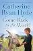 Come Back to the World (Premier Fiction Series)