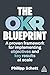 The OKR Blueprint: A Proven Framework for Implementing Objectives and Key Results at Scale