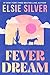 Fever Dream (Emerald Lake)