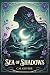Sea of Shadows (Sea of Stars Series)
