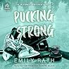 Pucking Strong: J...