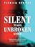 Silent Tears, Unbroken Spir...