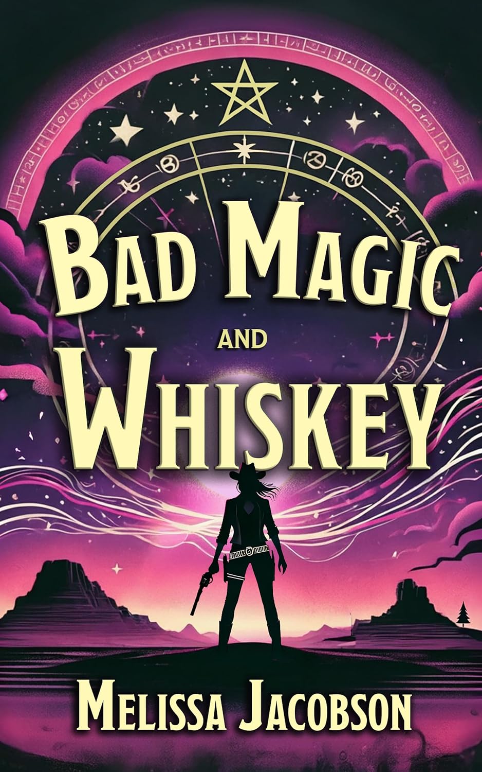 Bad Magic and Whiskey (Bad Magic: A Historical Fantasy Series)
