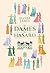 Les Dames du Hasard (Accidental Brides)