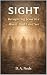Sight: Recognizing Jesus in...