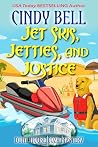 Jet Skis, Jetties, and Justice (Dune House Cozy Mystery Series Book 38)