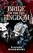 Bride of the Red Kingdom: R...