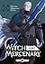 Witch and Mercenary - vol. 03