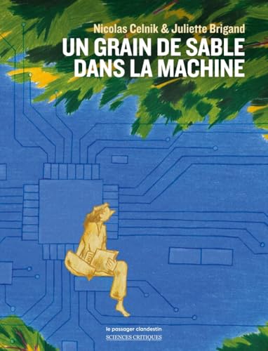 Un grain de sable dans la machine (Paperback)