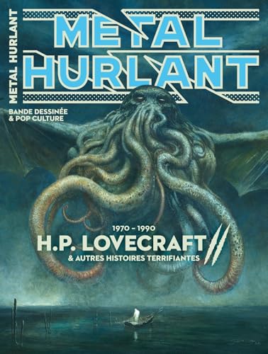 Métal Hurlant 18 bis: 1970-1990 H.P. Lovecraft II & autres histoires terrifiantes (Paperback)