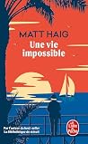 Une vie impossible