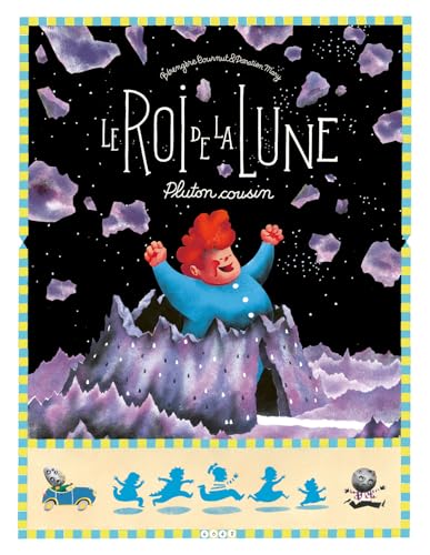 Le Roi de la lune 3 : Pluton Cousin (Hardcover)