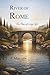 River of Rome: The Flow of ...