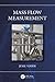 Mass Flow Measurement