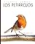 Los Petirrojos (Planeta Animal) (Spanish Edition)