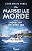Die Marseille-Morde - Mord ...
