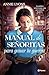 Manual de señoritas para ganar la guerra (Planeta Internacional) (Spanish Edition)