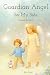 Guardian Angel by My Side: ...