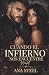 Cuando el infierno nos encuentre: Meritxell (AMORES PELIGROSOS) (Spanish Edition)