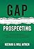 Gap Prospecting: Getting Th...