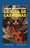 La risa de las hienas La risa de las hienas