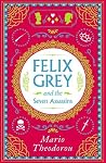 Felix Grey and th...