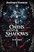 Oaths & Shadows (T1: Marked): Une romantasy ennemies to lovers, serments brisés et amour interdit (French Edition)