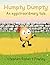 Humpty Dumpty: An eggstraor...