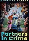 Partners in Crime...