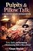 Pulpits and Pillow Talk