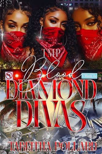 BLOOD DIAMOND DIVAS (Kindle Edition)
