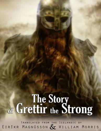 The Story of Grettir the Strong