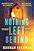 Nothing Left Behind (Detective Liz Field #2)