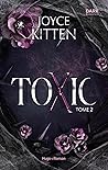 Toxic - Tome 02 Toxic - Tome 02
