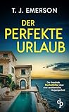 Der perfekte Urla...
