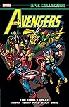 Avengers Epic Collection, Vol. 9 by Jim Shooter