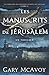 Les manuscrits de Jérusalem...