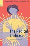 The Radical Embra...