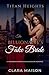 The Billionaire's Fake Bride: A Forbidden Workplace Billionaire Romance (Titan Heights)