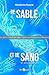 ÉPREUVE : de sable et de sa...