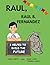 Raul, Raul B. Fernandez: I ...