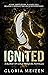 Ignited: A Blood of Gold Pr...