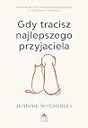 Gdy tracisz najle...