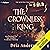 The Crownless King: The South USA Series, Book 1
